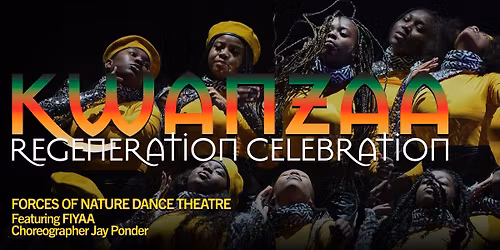 Kwanzaa: Regeneration Celebration