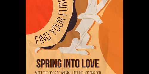 Spring into Love Adoption Event with Animal Lifeline
