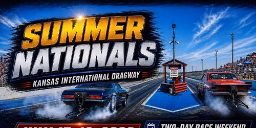 KANSAS INTERNATIONAL DRAGWAY SUMMER NATIONALS