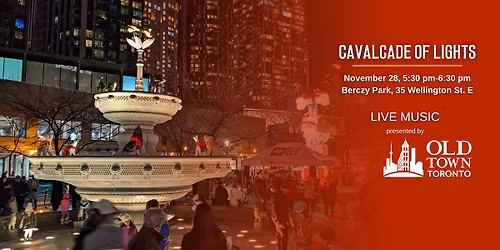 Cavalcade of Lights in Old Town Toronto