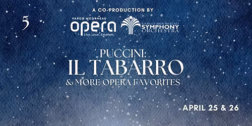 Puccini: Il Tabarro- Masterworks 5- A co-production with FM Opera & FM Symphony