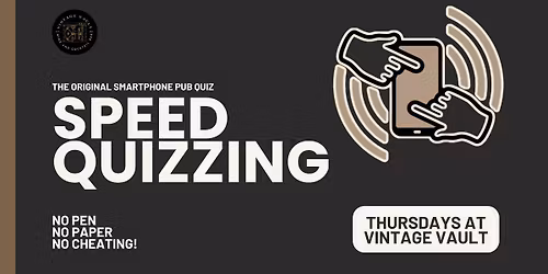 SpeedQuizzing Thursdays at the Vault 