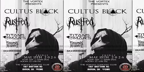 Cultus Black Headlines The Vortex