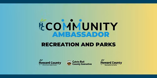 Community Ambassador Program: Recreation and Parks