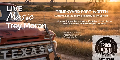 Live at Truckyard Fort Worth