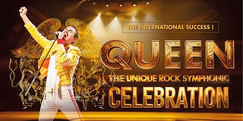 Queen - The Unique Rock Symphonic Celebration \u2022 WEX
