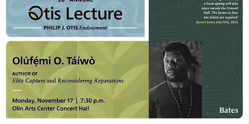 28th Annual Otis Lecture