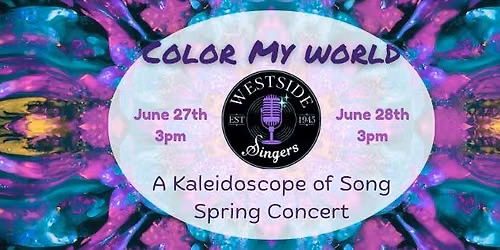Color My World - A Kaleidoscope of Song