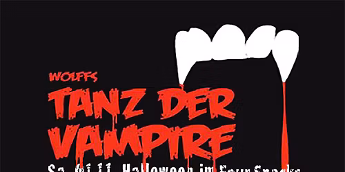 Tanz der Vampire - Halloween im Four Snacks
