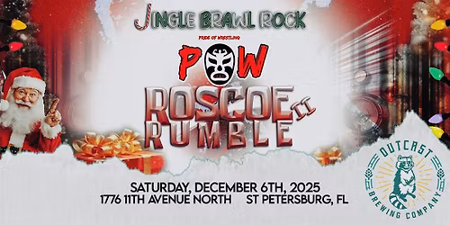 Pride of Wrestling & Outcast Brewing Company Present Roscoe Rumble 2