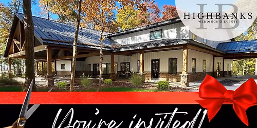 Highbanks Ribbon Cutting & Open House