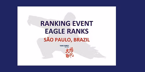 Ranking Event - Eagle Ranks - S\u00e3o Paulo, Brazil