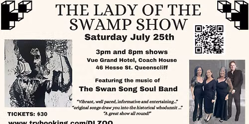 THE LADY OF THE SWAMP SHOW