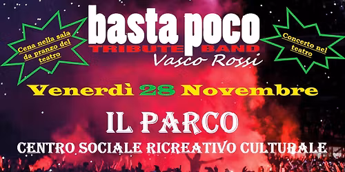 BASTA POCO Vasco Tribute Band ~ Il Parco 