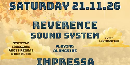 Reverence Sound System alongside Impressa Sound System