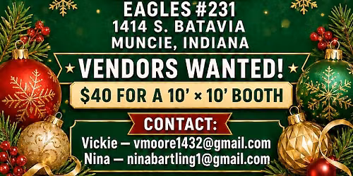 Muncie Eagles 2nd Annual Holiday Craft Show