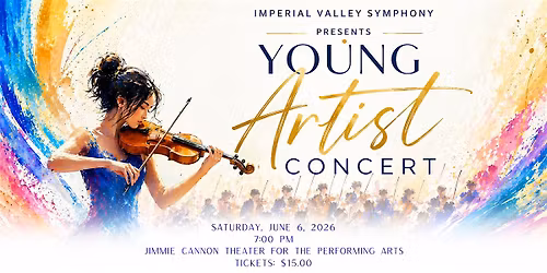 Imperial Valley Symphony Presents: Young Artist Concert