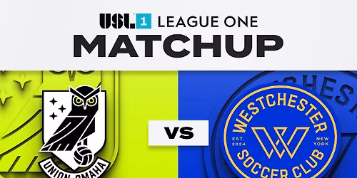 Union Omaha vs. Westchester SC