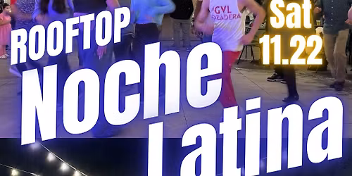 Rooftop Noche Latina: Cabanas at Bridgeway