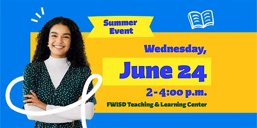Fort Worth ISD Instructional Hiring Fair 6\/24\/2026