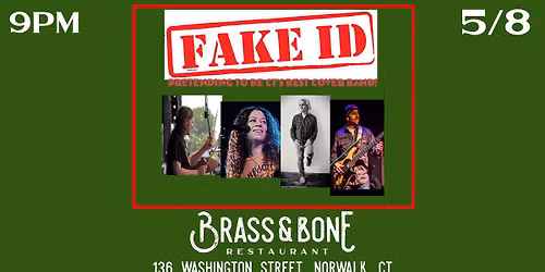 Fake ID at Brass & Bone