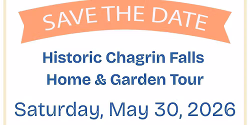 2026 Historic Chagrin Falls Home & Garden Tour