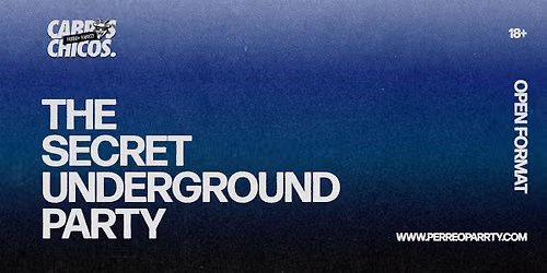 Cabros Chicos - Underground Y2K & Top 40 Parrty (18+)