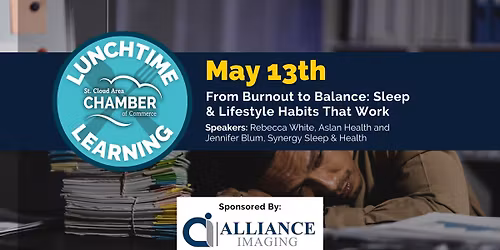 Lunchtime Learning: From Burnout to Balance: Sleep & Lifestyle Habits That Work