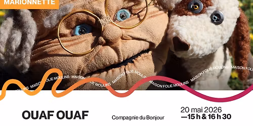 Ouaf ! Ouaf ! - Compagnie du Bonjour