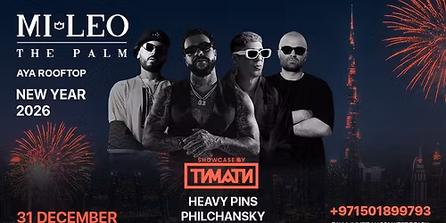 New Year 2026 Featuring \u201c\u0422IMATI Flava showcase\/DJ Set\u201d at AYA Rooftop at Mileo The Palm