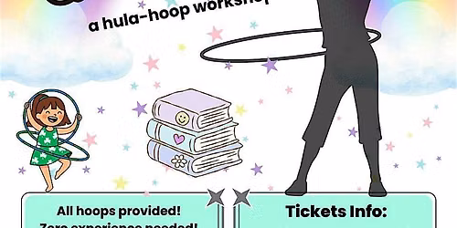 Fiction and Flow: A Hula-Hoop Workshop