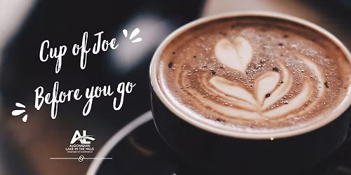 Cup of Joe, Before you Go: Encore Memory Care