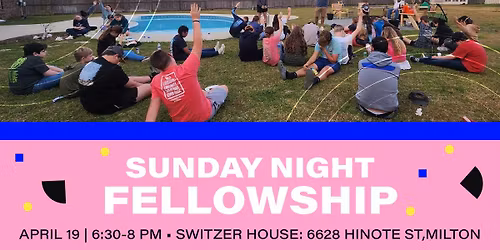 Sunday Night Fellowship