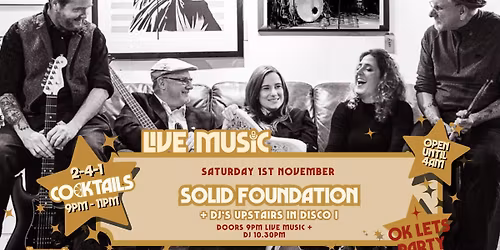 Live Music: SOLID FOUNDATION \/\/ Annabel\u2019s Cabaret & Discotheque