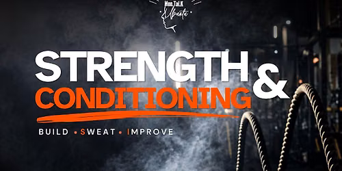 STRENGTH & CONDITIONING