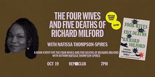 The Four Wives and Five Deaths of Richard Milford by Nafissa Thompson