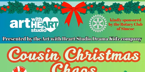 Drama Kidz Presents...Cousin Christmas Chaos!