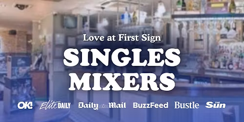 Any Age Single's Mixer Event with Love at First Sign