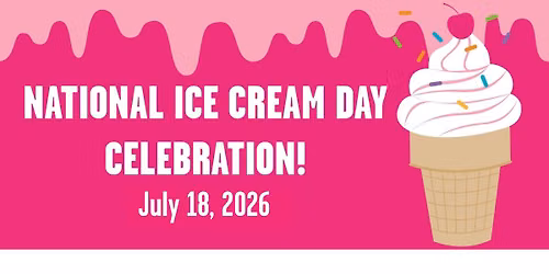 National Ice Cream Day \ud83c\udf68
