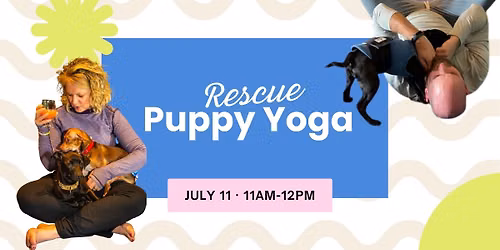 Rescue Puppy Yoga