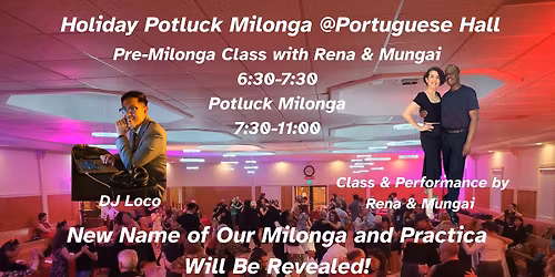 Holiday Potluck Milonga @ Portuguese Hall