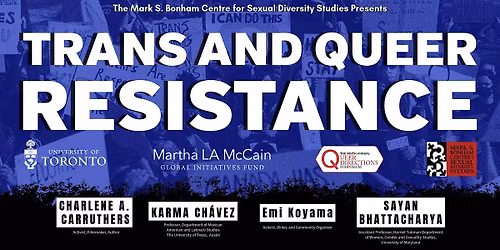 Trans & Queer Resistance: 9th Annual Queer Directions Symposium