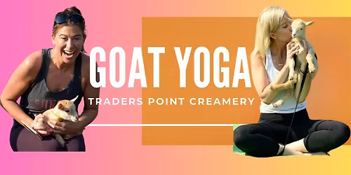 Lil Goat Yoga at the Red Barn-Traders Point Creamery