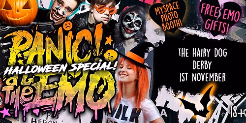 Panic At The Emo: Halloween Special Club Night at Hairy Dog, Derby