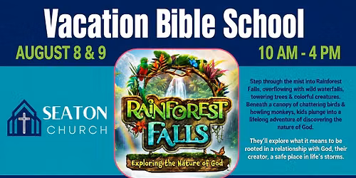 Vacation Bible School - Rainforest Falls VBS