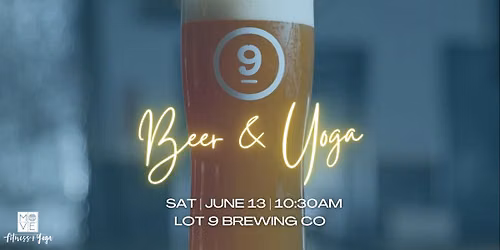 Beer & Yoga at Lot 9 Brewing Co