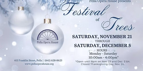 Festival Of Trees at the Pella Opera House