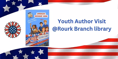 Youth Author Visit @ Rourk Branch Library