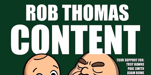 Rob Thomas - Content