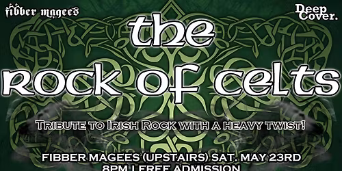 The Rock of Celts (Tribute to Irish Rock with a heavy twist!) - Free Admission!